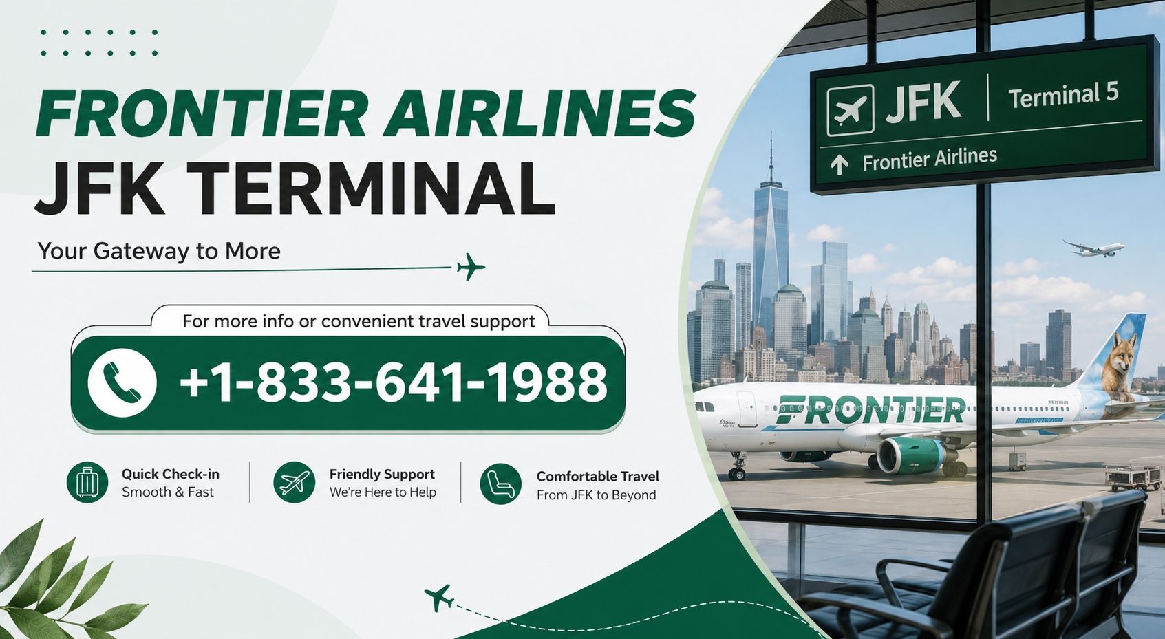 Frontier Airlines JFK Terminal +1-833(641)1988